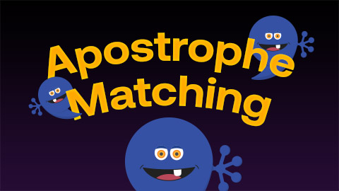 Apostrophe Matching